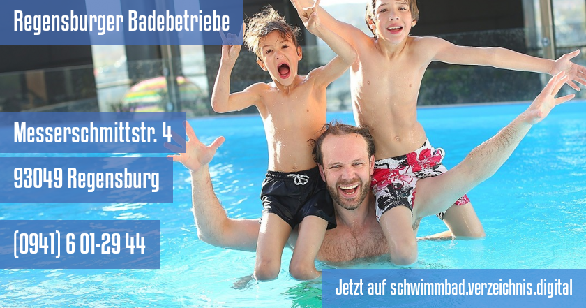 Regensburger Badebetriebe auf schwimmbad.verzeichnis.digital
