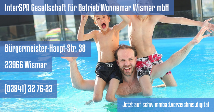 InterSPA Gesellschaft für Betrieb Wonnemar Wismar mbH auf schwimmbad.verzeichnis.digital