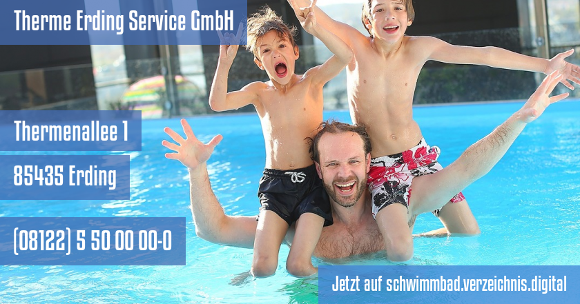 Therme Erding Service GmbH auf schwimmbad.verzeichnis.digital