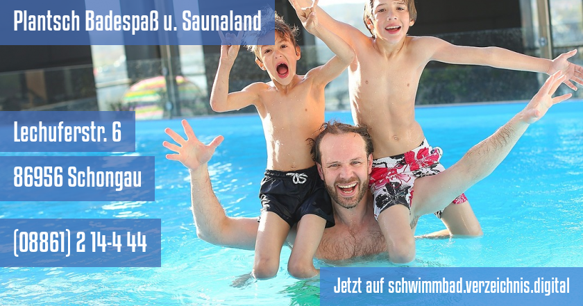 Plantsch Badespaß u. Saunaland auf schwimmbad.verzeichnis.digital