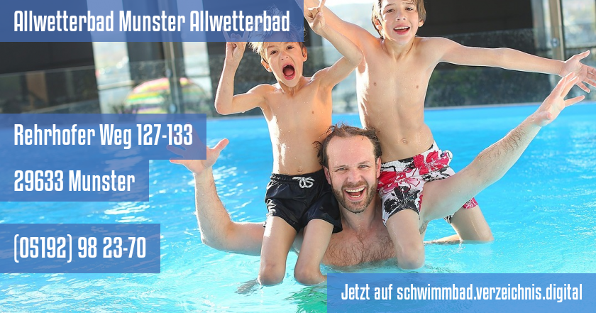 Allwetterbad Munster Allwetterbad auf schwimmbad.verzeichnis.digital