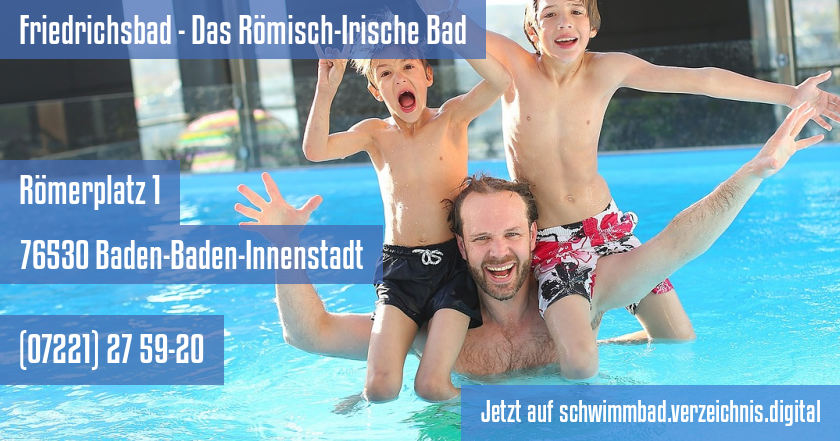 Friedrichsbad - Das Römisch-Irische Bad auf schwimmbad.verzeichnis.digital