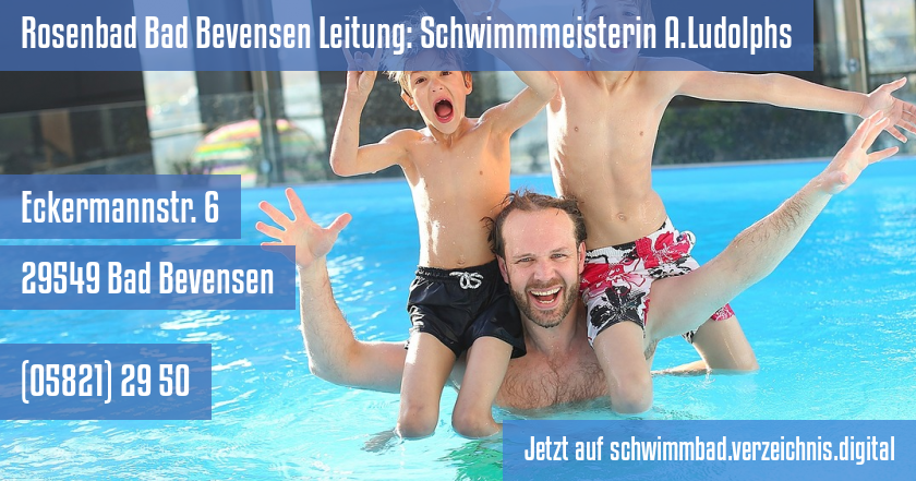 Rosenbad Bad Bevensen Leitung: Schwimmmeisterin A.Ludolphs auf schwimmbad.verzeichnis.digital