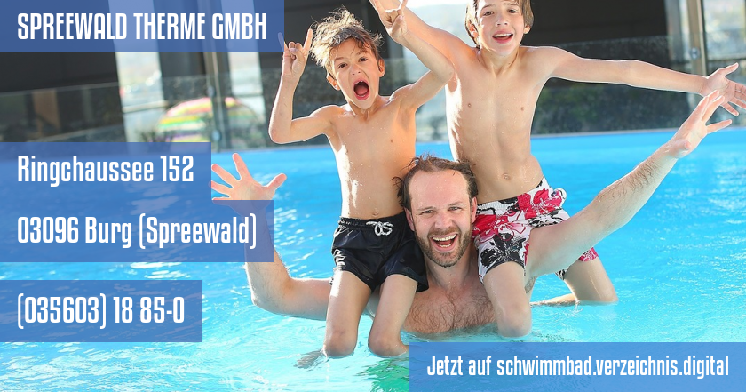 SPREEWALD THERME GMBH auf schwimmbad.verzeichnis.digital