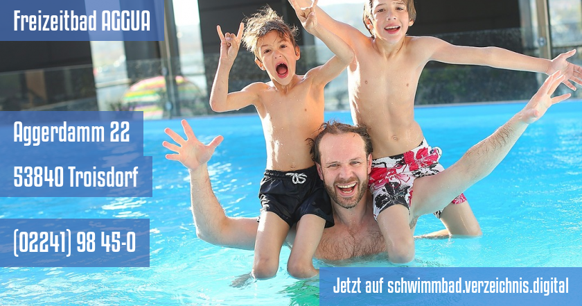 Freizeitbad AGGUA auf schwimmbad.verzeichnis.digital