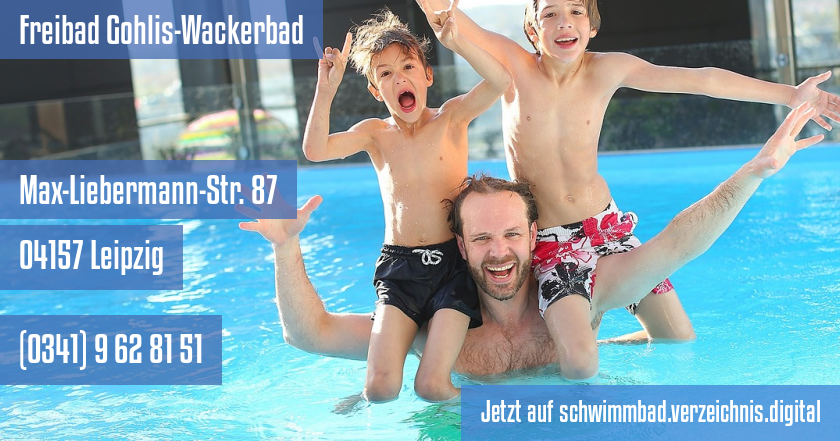 Freibad Gohlis-Wackerbad auf schwimmbad.verzeichnis.digital