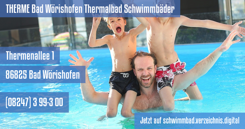 THERME Bad Wörishofen Thermalbad Schwimmbäder auf schwimmbad.verzeichnis.digital