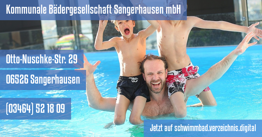 Kommunale Bädergesellschaft Sangerhausen mbH auf schwimmbad.verzeichnis.digital